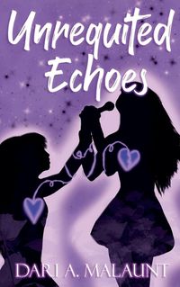 Cover image for Unrequited Echoes