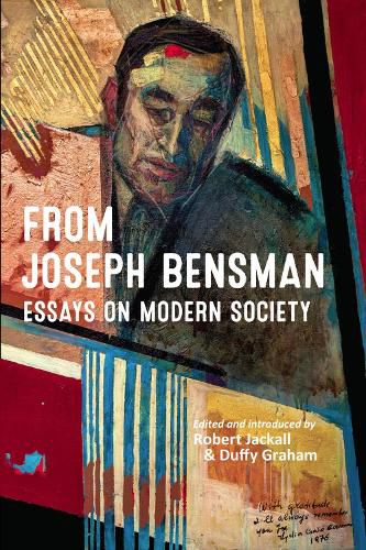 Cover image for From Joseph Bensman: Essays on Modern Society