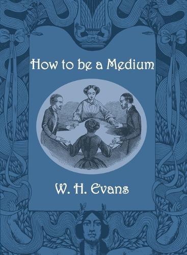 How to be a Medium