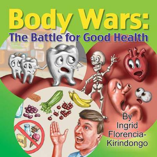 Cover image for Body Wars: The Battle for Good Health