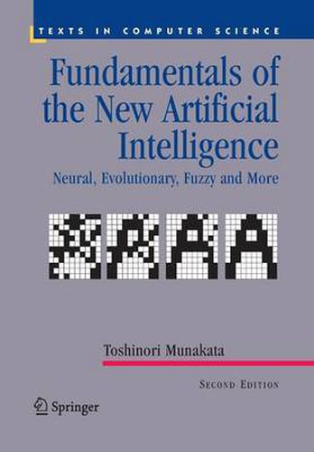 Cover image for Fundamentals of the New Artificial Intelligence: Neural, Evolutionary, Fuzzy and More