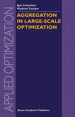 Cover image for Aggregation in Large-Scale Optimization