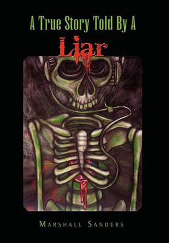 Cover image for A True Story Told by a Liar