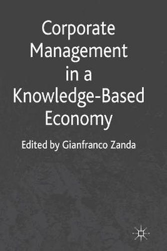 Cover image for Corporate Management in a Knowledge-Based Economy