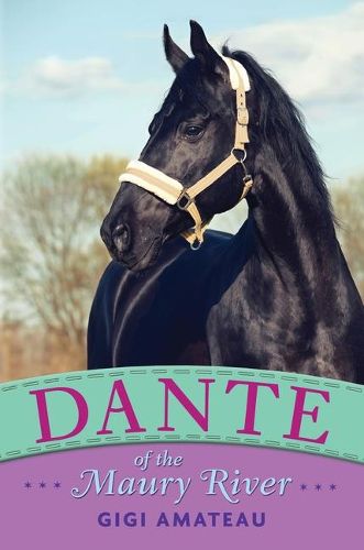 Cover image for Dante: Horses of the Maury River Stables
