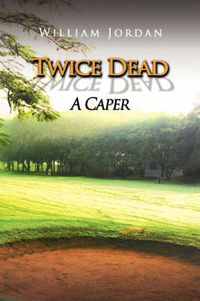 Cover image for Twice Dead