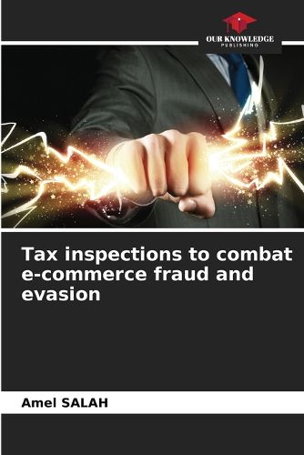 Cover image for Tax inspections to combat e-commerce fraud and evasion
