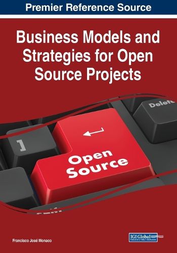 Cover image for Business Models and Strategies for Open Source Projects