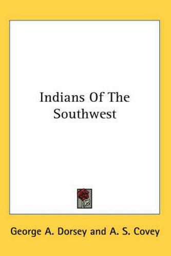 Cover image for Indians of the Southwest