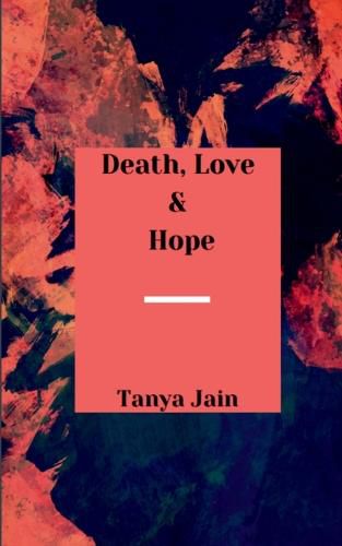 Cover image for Death, Love & Hope