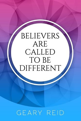 Cover image for Believers are Called to be Different