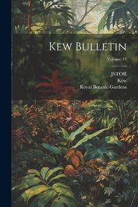 Cover image for Kew Bulletin; Volume 21