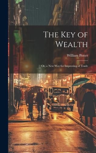 Cover image for The Key of Wealth