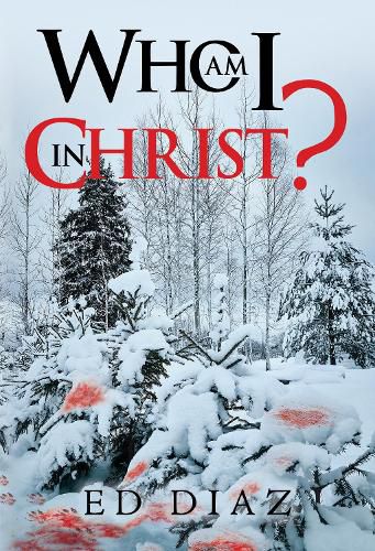 Cover image for Who am I in Christ?