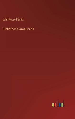 Bibliotheca Americana