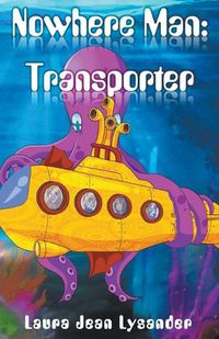 Cover image for Nowhere Man: Transporter