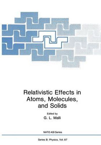 Cover image for Relativistic Effects in Atoms, Molecules, and Solids