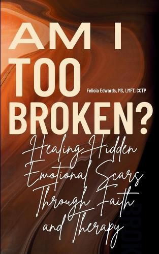 Cover image for Am I Too Broken?