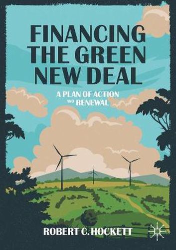 Cover image for Financing the Green New Deal: A Plan of Action and Renewal