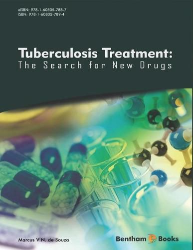 Cover image for Tuberculosis Treatment: The Search For New Drugs