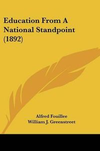 Cover image for Education from a National Standpoint (1892)