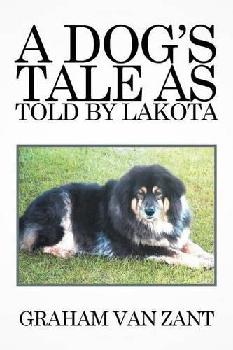 Cover image for A Dog's Tale as Told by Lakota