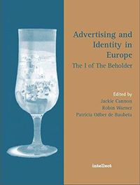 Cover image for Advertising and Identity in Europe: The I of the Beholder