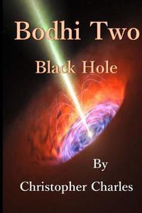 Cover image for Bodhi Two: Black Hole