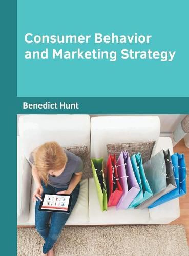 Cover image for Consumer Behavior and Marketing Strategy