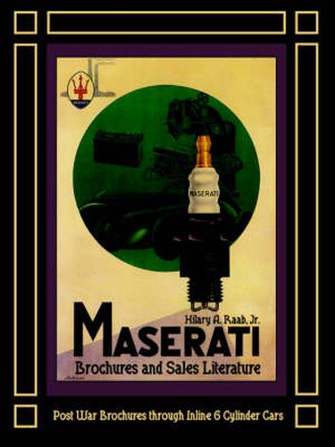 Cover image for Maserati Brochures and Sales Literature - Post War Brochures Through Inline 6 Cylinder Cars