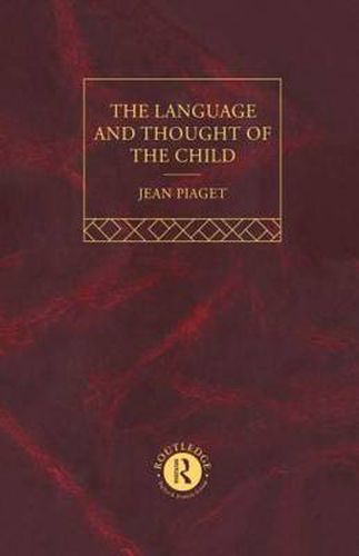 Cover image for Language and Thought of the Child: Selected Works vol 5