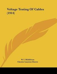 Cover image for Voltage Testing of Cables (1914)