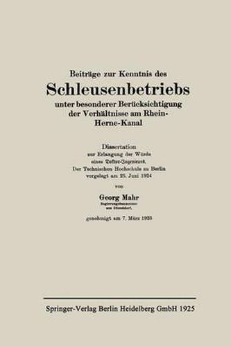 Cover image for Beitrage Zur Kenntnis Des Schleusenbetriebs Unter Besonderer Berucksichtigung Der Verhaltnisse Am Rhein-Herne-Kanal