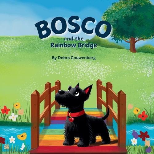Cover image for Bosco and the Rainbow Bridge