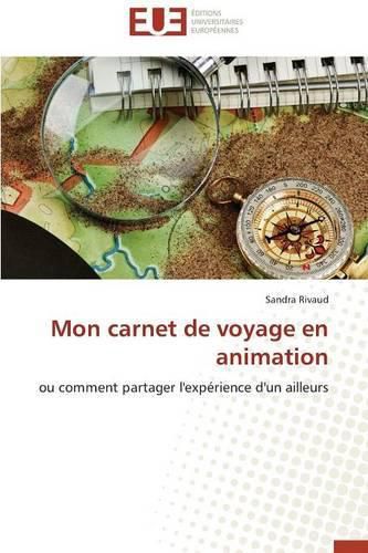 Cover image for Mon Carnet de Voyage En Animation