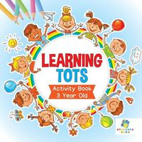 Cover image for Learning Tots Activity Book 3 Year Old