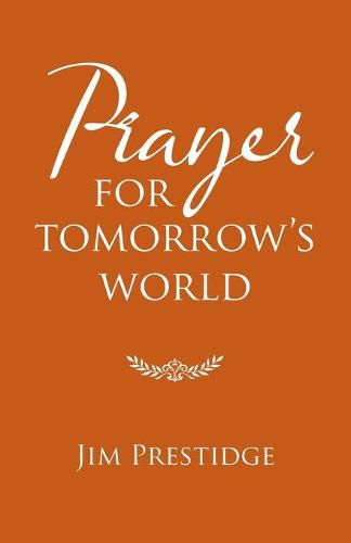 Prayer for Tomorrow's World