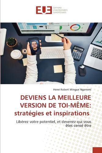 Cover image for Deviens La Meilleure Version de Toi-Meme