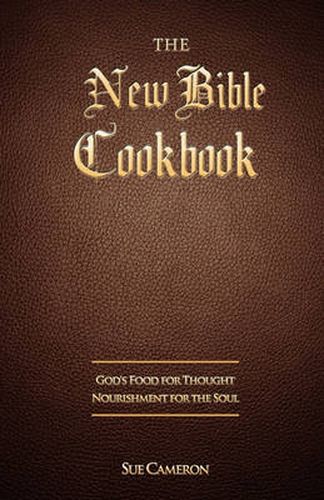 Cover image for The New Bible Cookbook