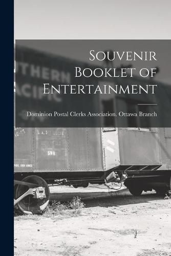 Cover image for Souvenir Booklet of Entertainment [microform]