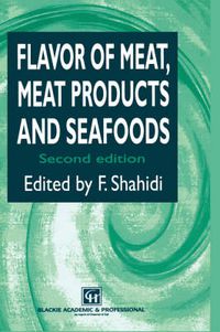 Cover image for Flavor of Meat, Meat Products and Seafood