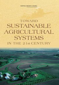 Cover image for Toward Sustainable Agricultural Systems in the 21st Century