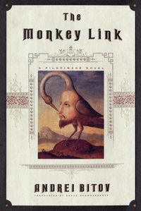 Cover image for The Monkey Link: A Pilgrimage Novel