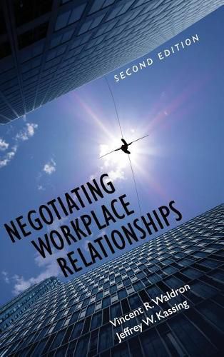 Cover image for Negotiating Workplace Relationships