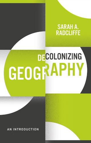 Cover image for Decolonizing Geography: An Introduction