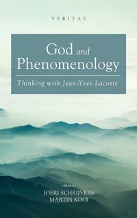 Cover image for God and Phenomenology