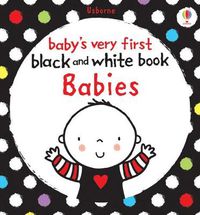 Cover image for Baby's Very First Black and White Book Babies