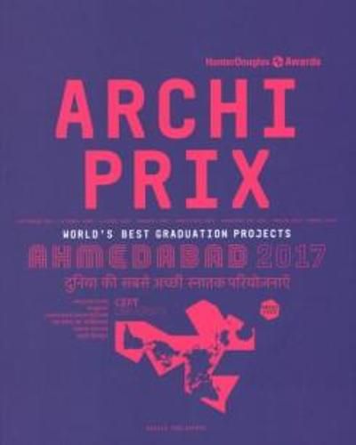 Archiprix International Ahmedabad 2017