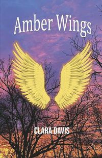 Cover image for Amber Wings