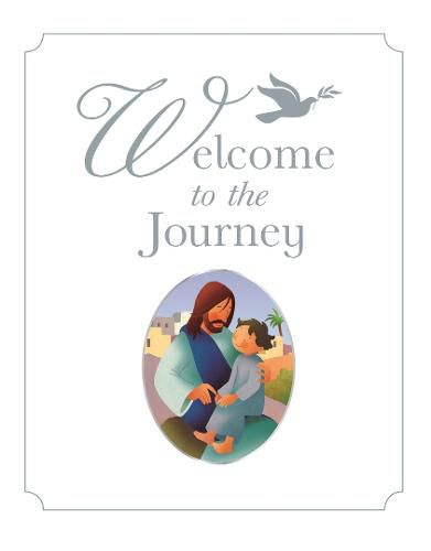 Welcome to the Journey: A Baptism Gift